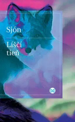 Líščí tieň - Sjón