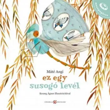 Ez egy susogó levél - Angi Máté