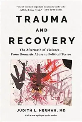 Trauma and Recovery - Judith Hermann