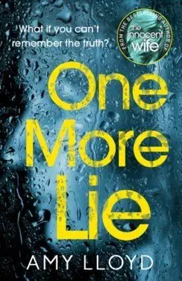 One More Lie - Amy Lloydová