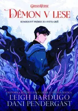 Démon v lese - Leigh Bardugo
