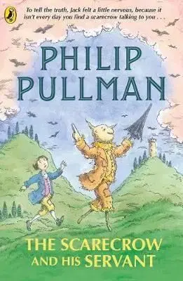 The Scarecrow and His Servant - Philip Pullman