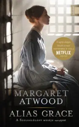 Alias Grace - Margaret Atwoodová