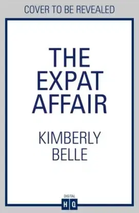 The Expat Affair - Kimberly Belle