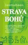 Strava bohů - Jasmuheen