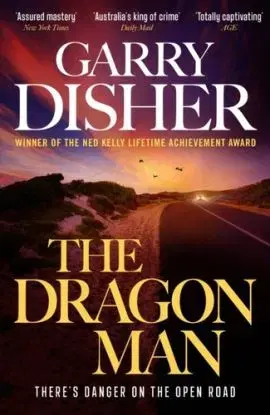 The Dragon Man - Garry Disher