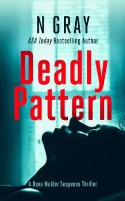 Deadly Pattern - Nathan Grayson