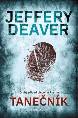Tanečník, 4. vydání - Jeffery Deaver