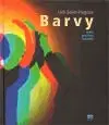 Barvy - Ueli Seiler-Hugova