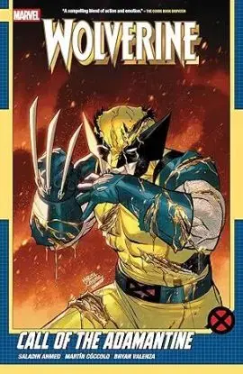 Wolverine by Saladin Ahmed Vol. 2: Call of The Adamantine - Saladin Ahmed, Daniel Johnson