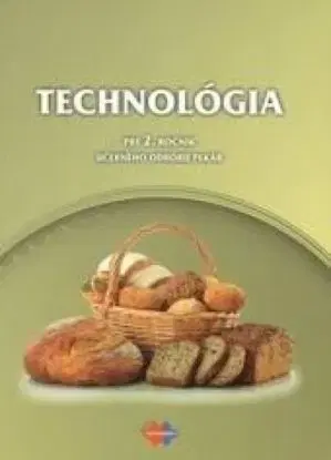 Technológia pre 2. ročník UO pekár - Gabriela Dubová