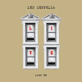 Led Zeppelin - The Buttes Are Alive: Live EP - Led Zeppelin