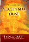 Alchymie duše - Dobbis Klocek