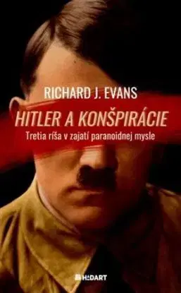 Hitler a konšpirácie - Richard J. Evans