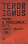 Terorismus - Emil Souleimanov