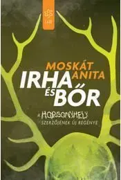 Irha és bőr - Anita Moskát