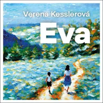 Eva - audiokniha CD - Verena Kesslerová