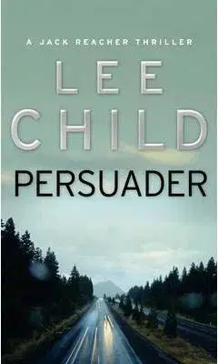 Persuader - Lee Child