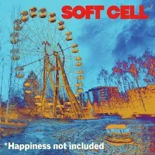 Soft Cell - *Happiness Not Included CD - Soft Cell