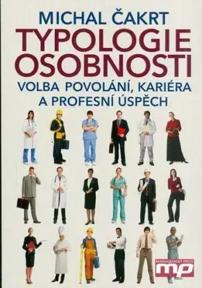 Typologie osobnosti - Michal Čakrt