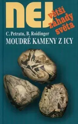 Moudré kameny i Icy - Cornelia Petratu, Bernard Roidinger