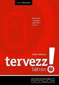 Tervezz bátran! - Robin Williams