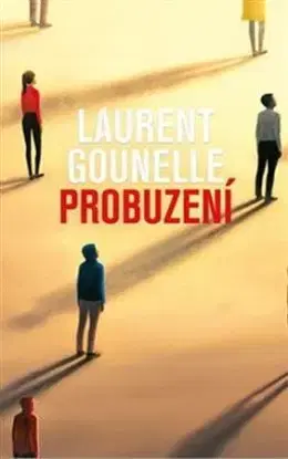 Probuzení - Laurent Gounelle