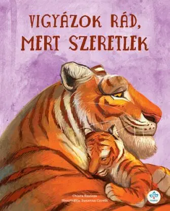 Vigyázok rád, mert szeretlek - Chiara Ravizza