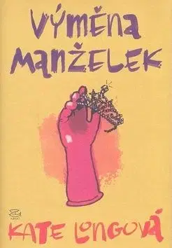 Výměna manželek - Kate Long