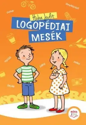 Logopédiai mesék - Judit Huba