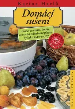 Domácí sušení - Karina Havlů