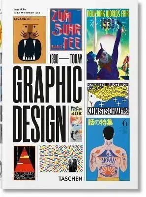 The History of Graphic Design, 40th Ed. - Jens Müller, Julius Wiedemann