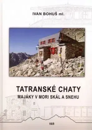 Tatranské chaty (I. Bohuš ml.) - Ivan Bohuš ml.