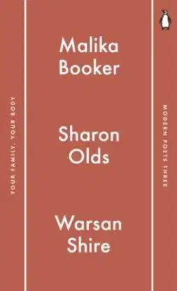 Penguin Modern Poets 3 - Malika Booker, Sharon Oldsová, Warsan Shire