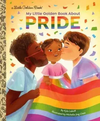 My Little Golden Book About Pride - Kyle Lukoff, Michelle Jing Chan