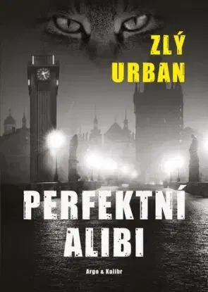 Perfektní alibi - Urban Zlý