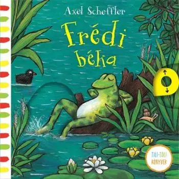 Frédi béka - Axel Scheffler