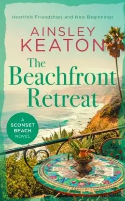 The Beachfront Retreat - Ainsley Keaton