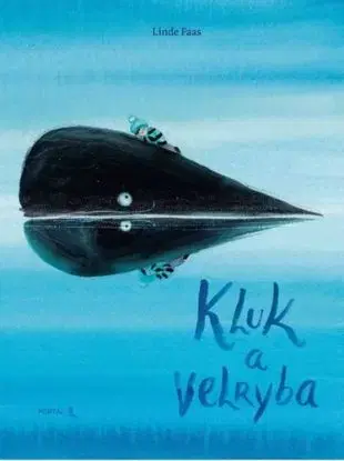 Kluk a velryba - Linde Faas