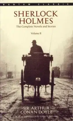 Sherlock Holmes - Volume II - The Complete Novels and Stories - Arthur Conan Doyle