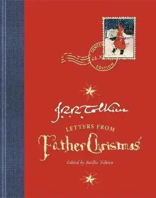 Letters From Father Christmas - John Ronald Reuel Tolkien