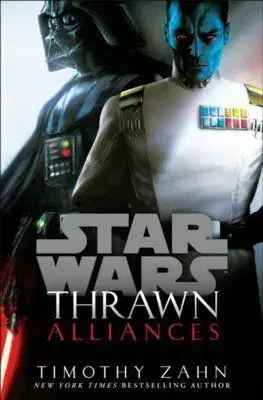 Thrawn: Alliances - Timothy Zahn