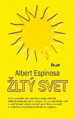 Žltý svet - Albert Espinosa