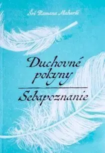 Duchovné pokyny / Sebapoznanie - Šrí Ramana Maharši