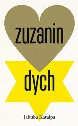 Zuzanin dych - Katalpa Jakuba