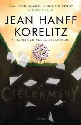 A cselekmény - Korelitzová Jean Hanff