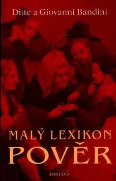 Malý lexikon pověr - Ditte Giovanni Bandini, Giovanni Bandini, Ditte Bandini