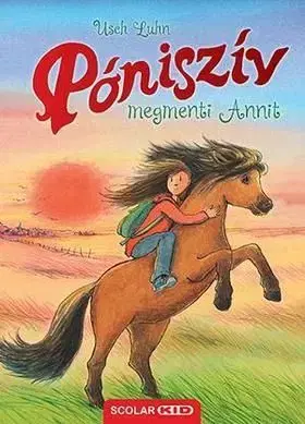Póniszív megmenti Annit - Usch Luhn