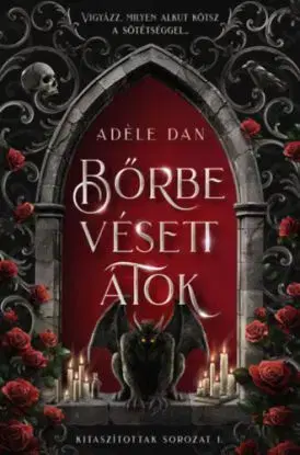 Bőrbe vésett átok - Kitaszítottak 1. - Adéle Dan