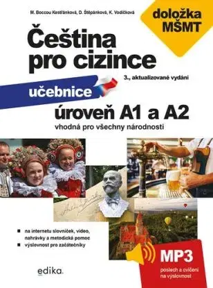 Čeština pro cizince A1 a A2, 3. aktualizované vydání - Marie Boccou Kestřánková, Dagmar Štěpánková, Kateřina Vodičková